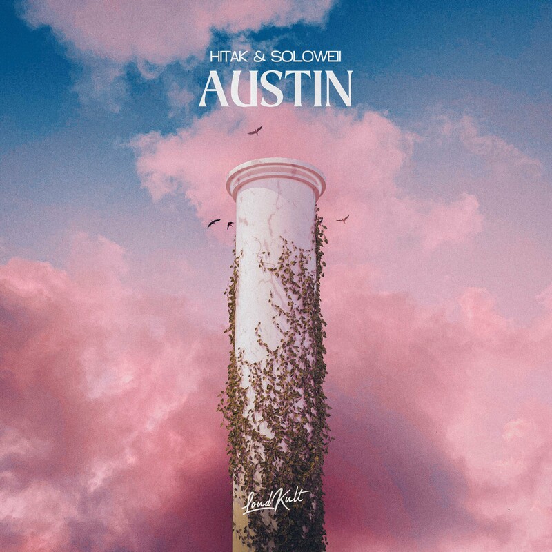 Hitak & SoloWEll - Austin (Original Mix)