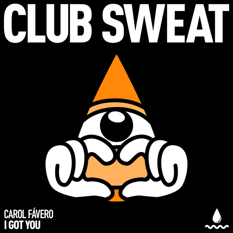 Carol Fávero - I Got You (Extended Mix)