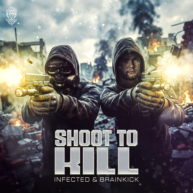Infected, Brainkick - Shoot To Kill (Extended Mix)