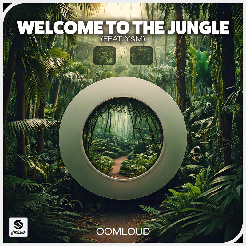 Oomloud - Welcome To The Jungle (Feat. Y&M) (Extended Mix)