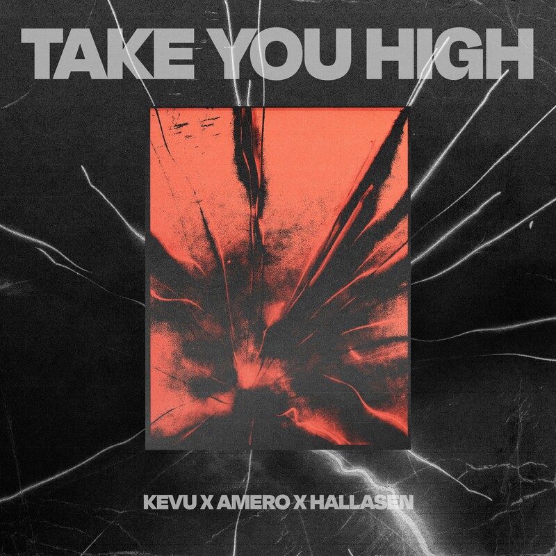 KEVU, Amero & Hallasen - Take You High (Original Mix)
