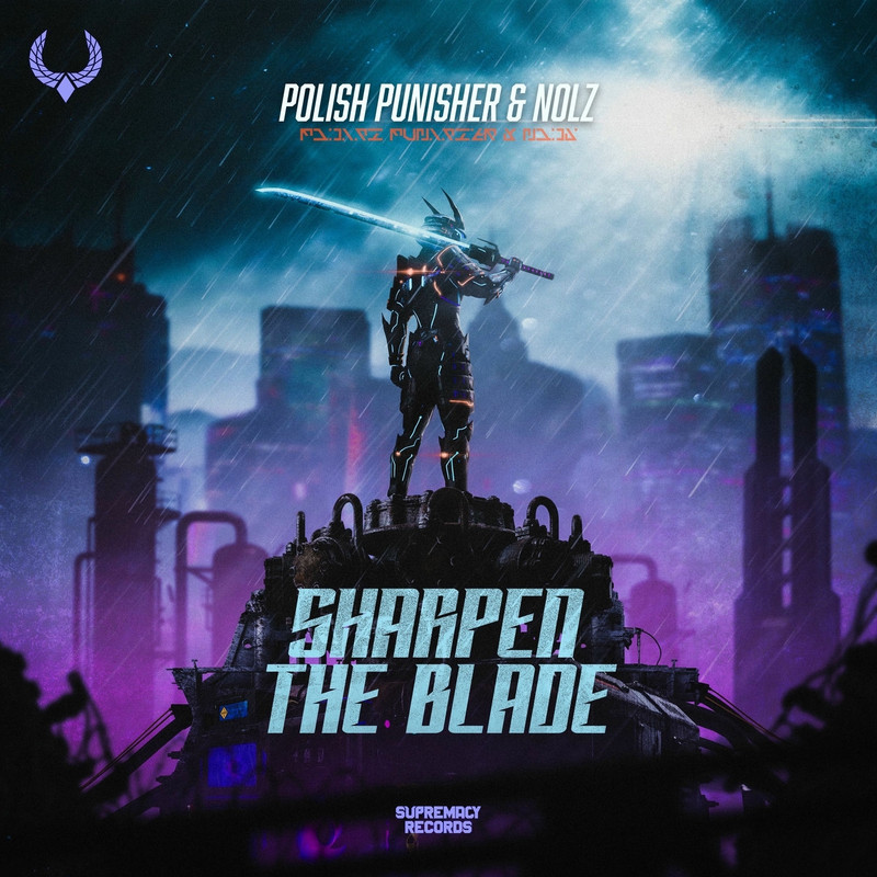 Polish Punisher & Nolz - Sharpen The Blade (Original Mix)