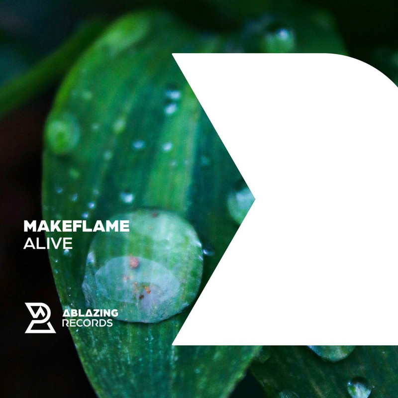 MakeFlame - Alive (Extended Mix)