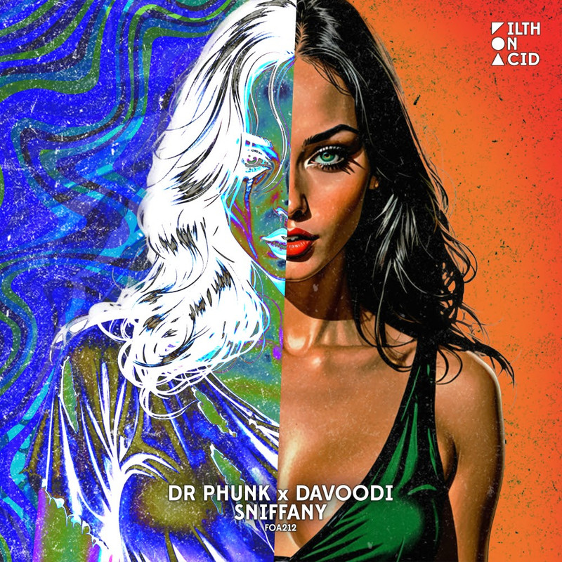 Dr Phunk x Davoodi - Sniffany (Extended Mix)