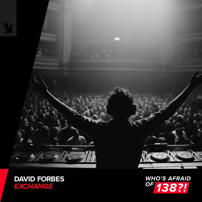 David Forbes - Exchange (Extended Mix)