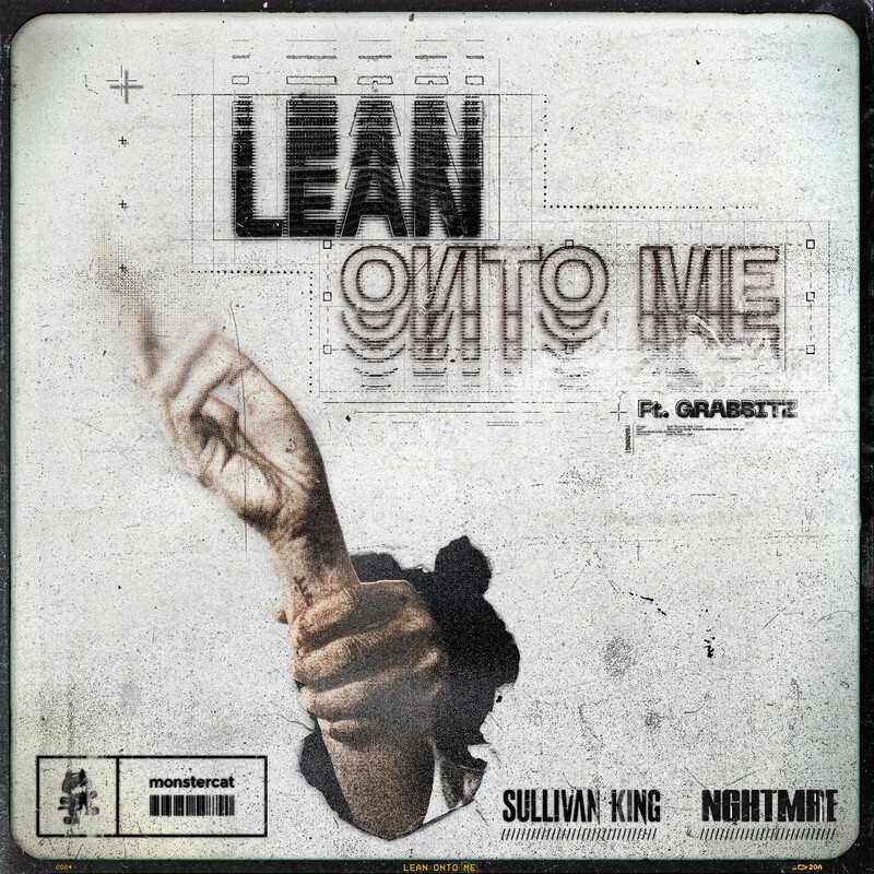 Sullivan King & NGHTMRE - Lean Onto Me (feat. Grabbitz) (Original Mix)