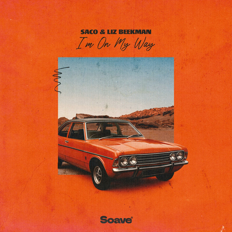 Saco, Liz Beekman - I'm On My Way (Original Mix)