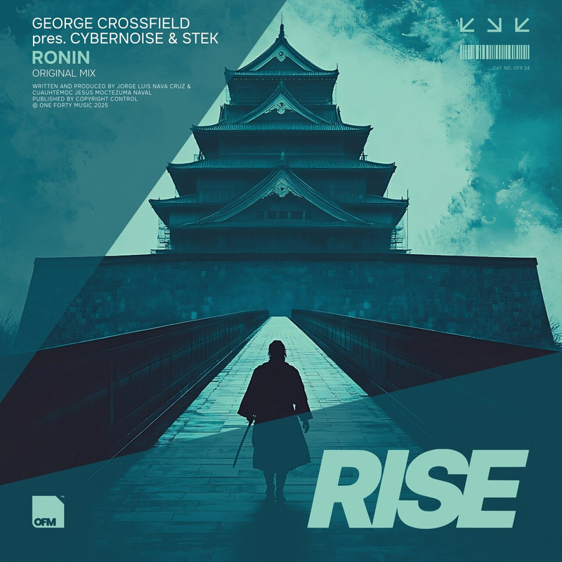 George Crossfield pres. Cubernoise & STeK - Ronin (Original Mix)