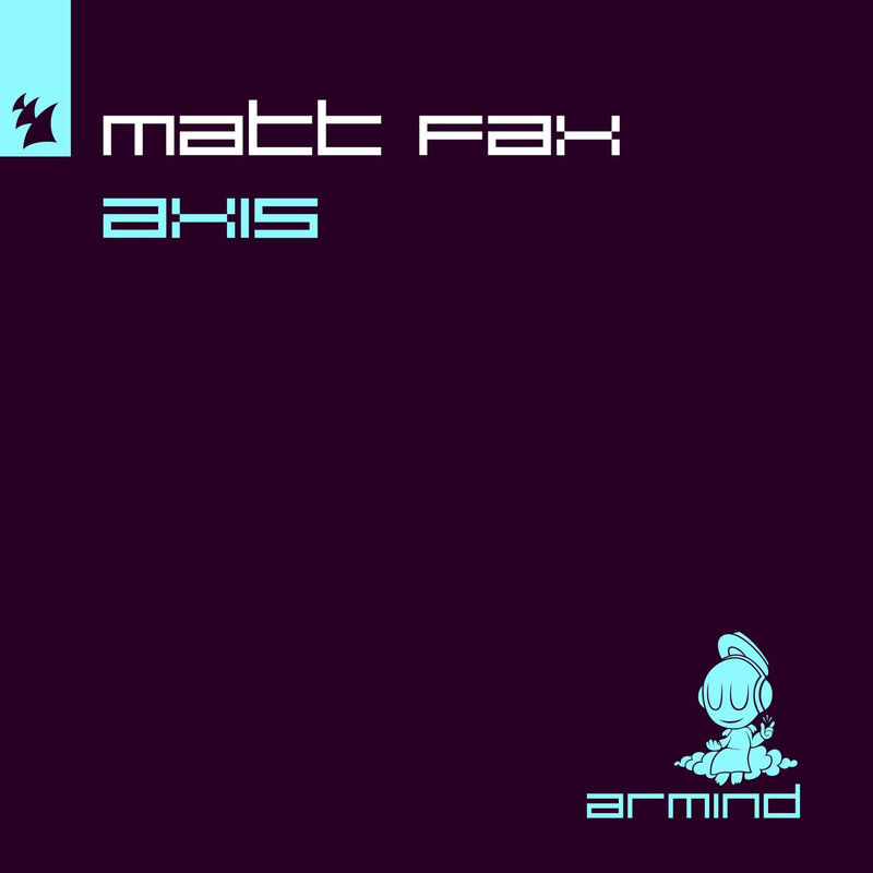 Matt Fax - Axis (Original Mix)