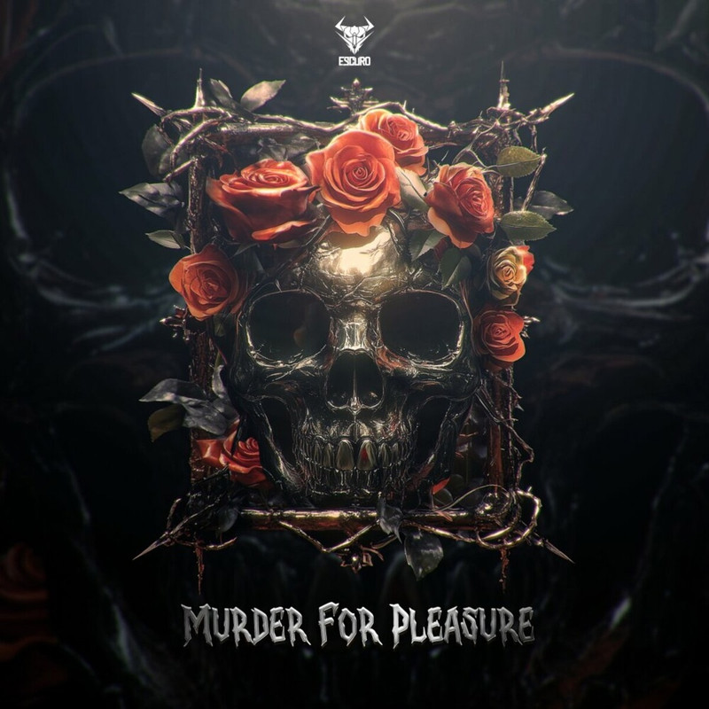 Escuro - Murder For Pleasure (Original Mix)