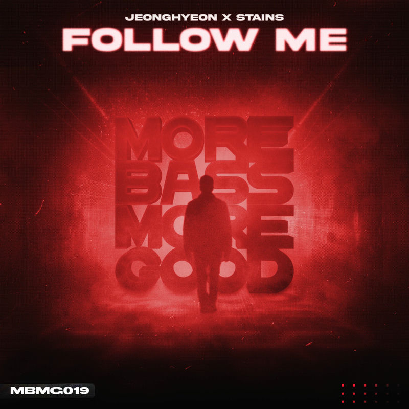 jeonghyeon & Stains - Follow Me (Original Mix)