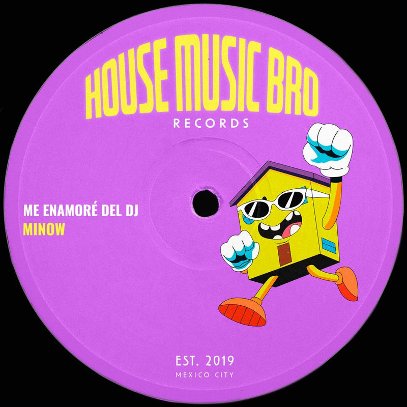 Minow - Me Enamor&eacute; del Dj (Extended Mix)