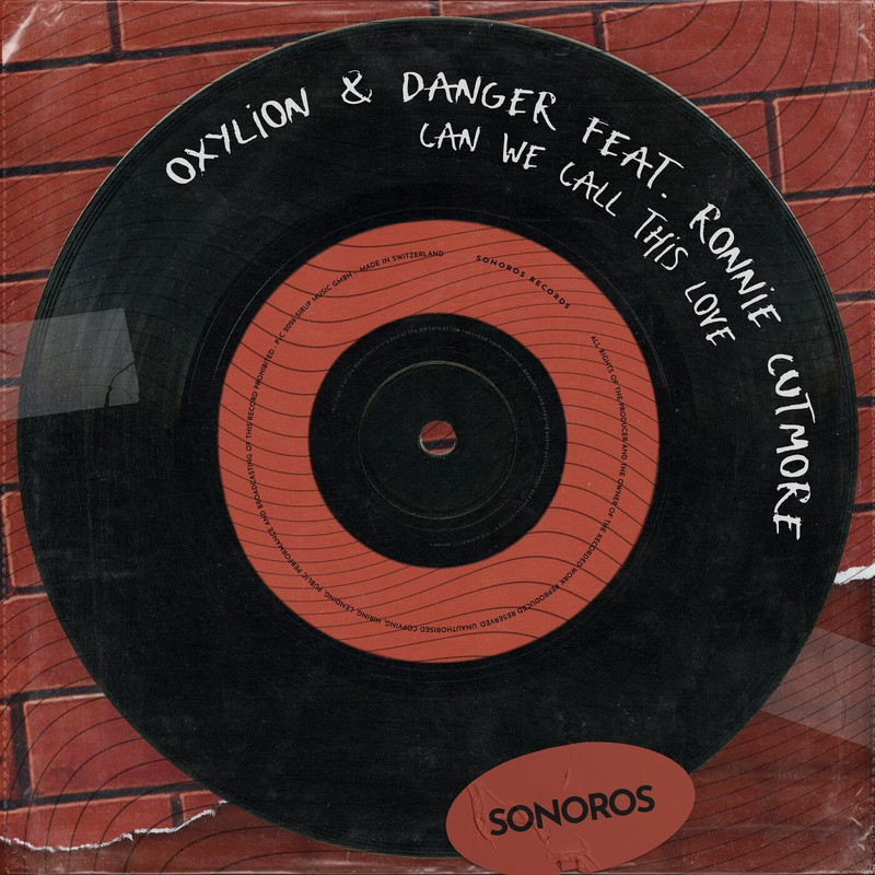 Oxylion & Danger feat. Ronnie Cutmore - Can We Call This Love (Extended Mix)