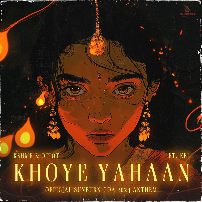 KSHMR & OTITO - Khoye Yahaan (feat. KEL) [Official Sunburn Goa 2024 Anthem] [Extended Mix]