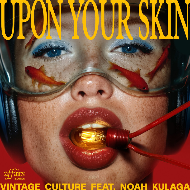 Vintage Culture feat. Noah Kulaga - Upon Your Skin (Extended Mix)
