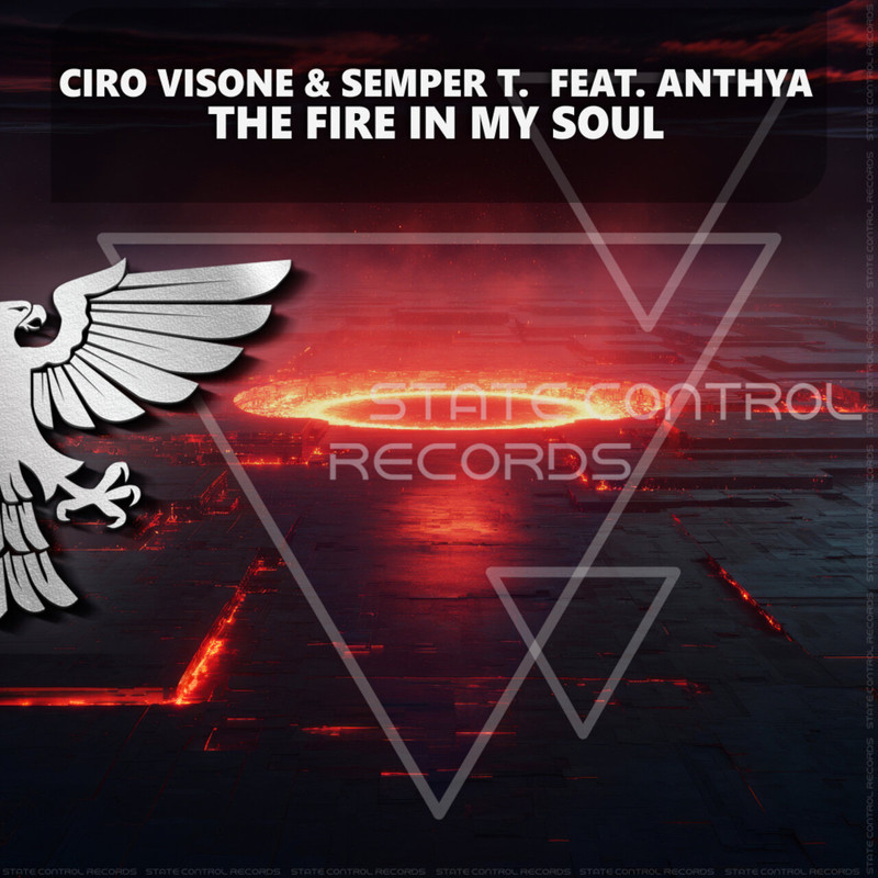 Ciro Visone & Semper T. feat. Anthya - The Fire In My Soul (Extended Mix)