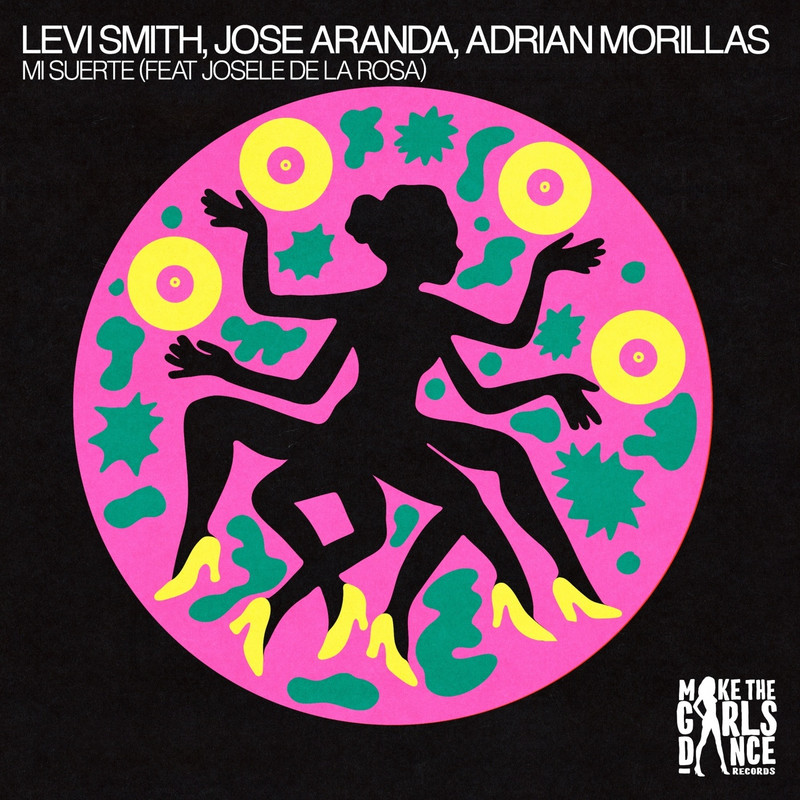 Levi Smith, Jose Aranda, Adrian Morillas - Mi Suerte (feat. Josele De la Rosa) (Extended Mix)