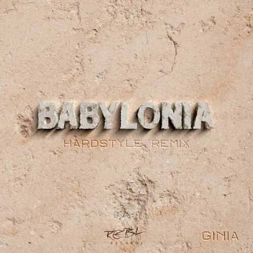 Ginia - Babylonia (Hardstyle Extended Remix)