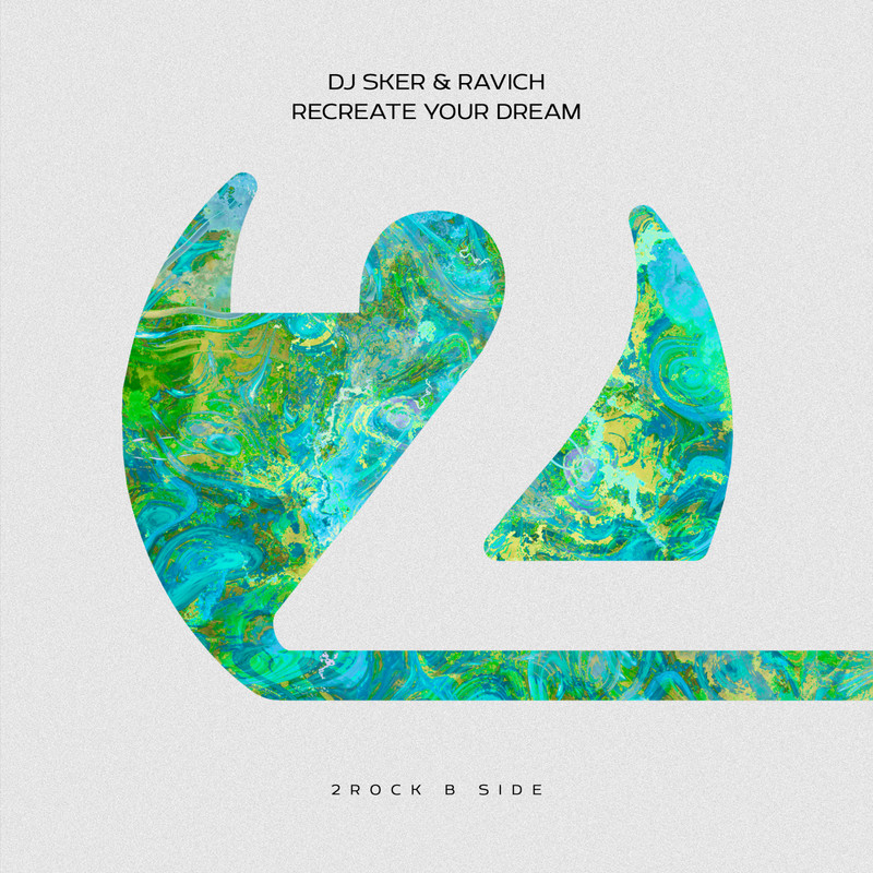 DJ Sker & RAVICH - Recreate Your Dream (Extended Mix)