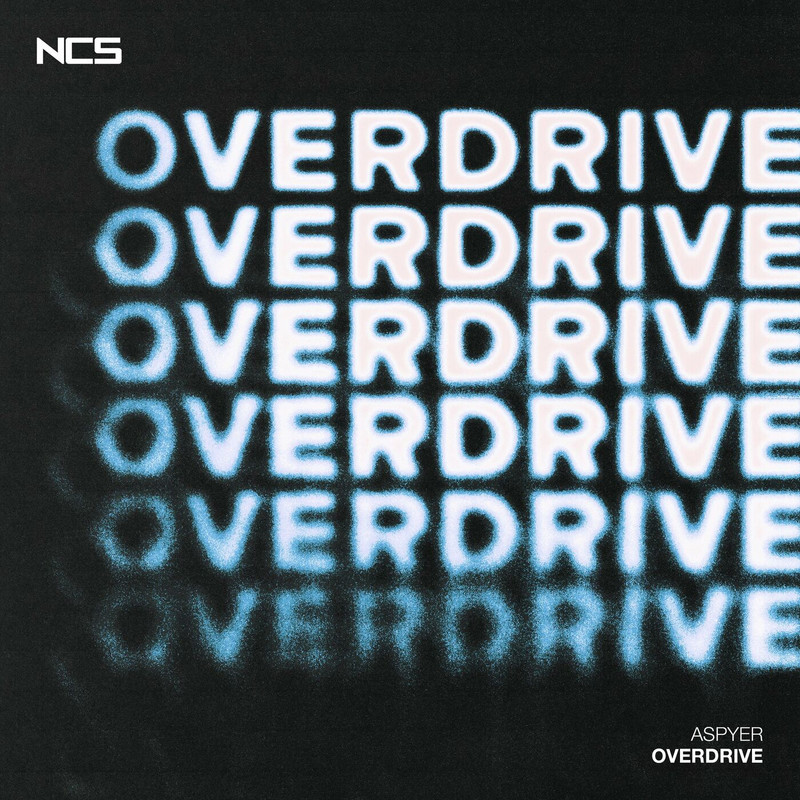 Aspyer - Overdrive (Original Mix)