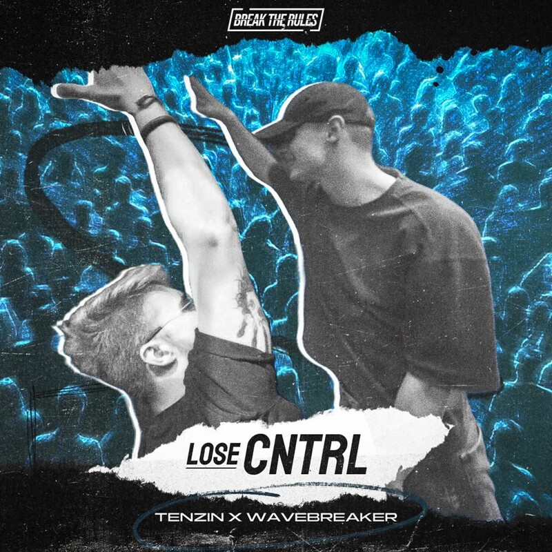 Tenzin & Wavebreaker - Lose CNTRL (Original Mix)