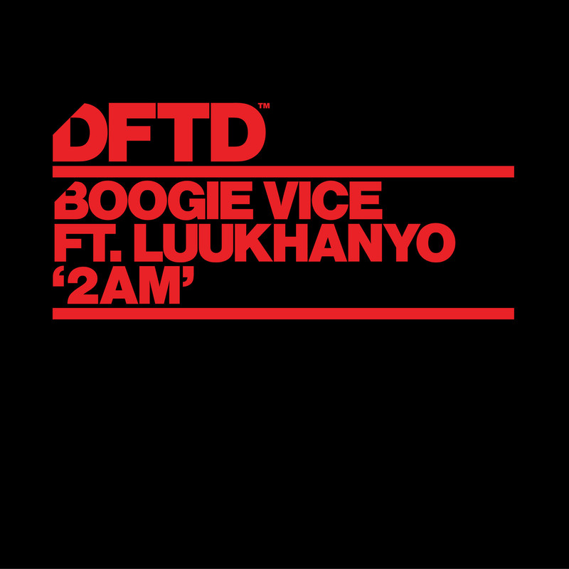 Boogie Vice - 2AM (feat. LUUKHANYO) (Extended Mix)