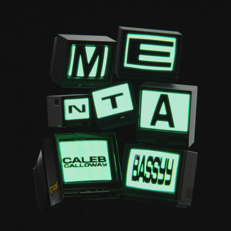 Caleb Calloway x Bassyy - MENTA (Original Mix)
