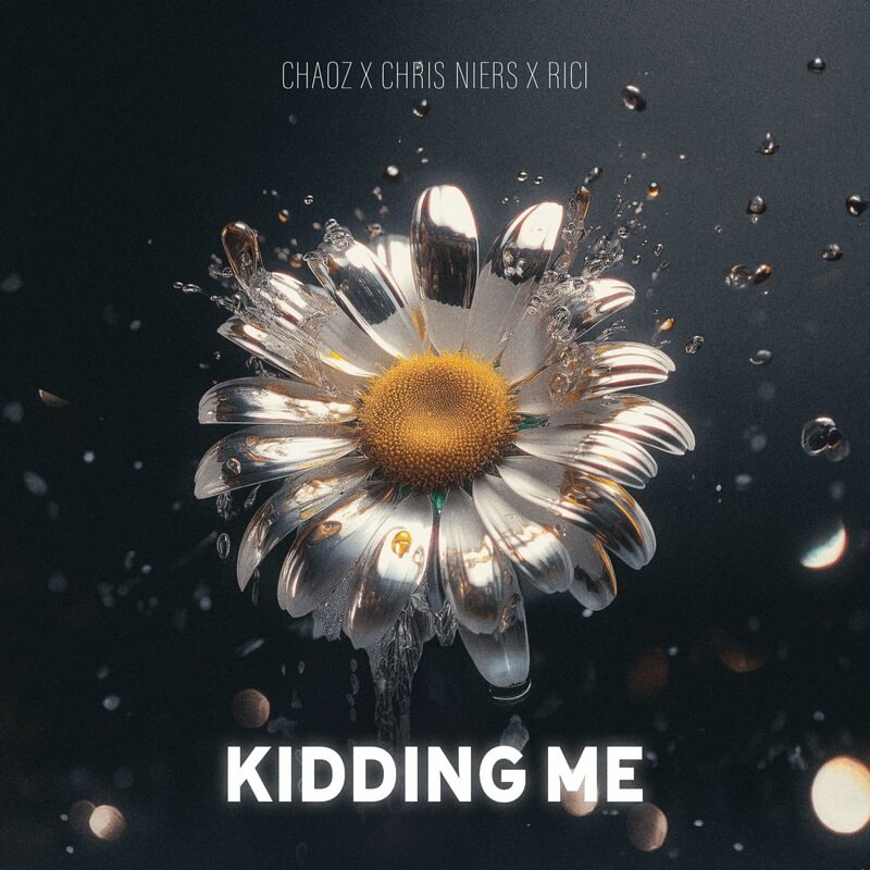 Chaoz x Rici x Chris Niers - KIDDING ME (Original Mix)
