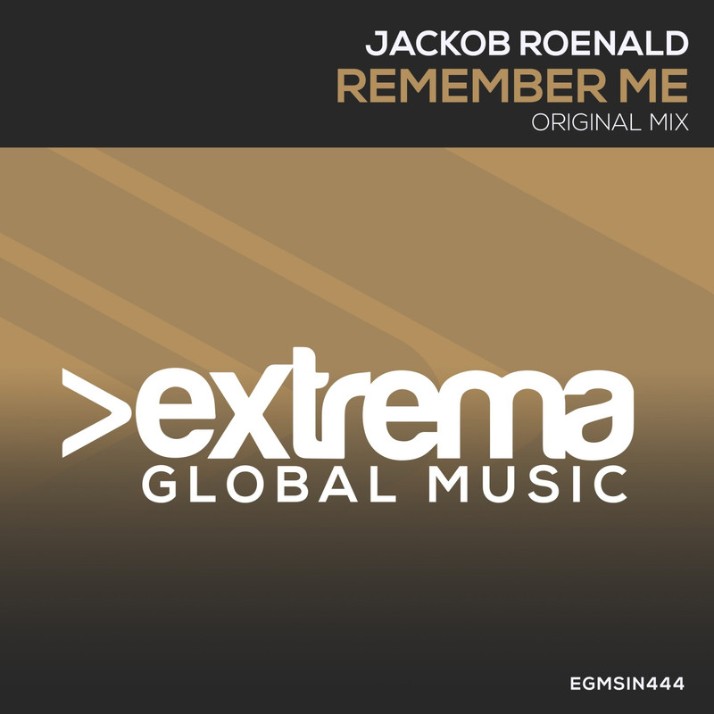 Jackob Roenald - Remember Me (Extended Mix)