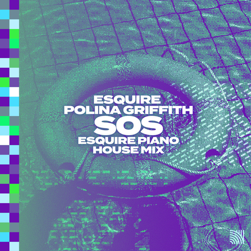 eSquire, Polina Griffith - SOS (Piano House Extended Mix)