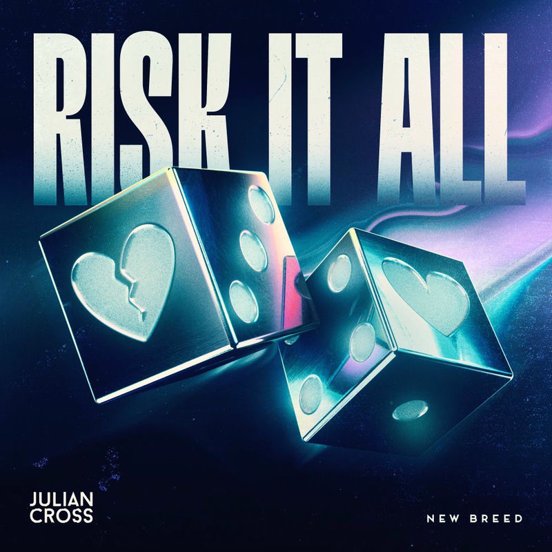 Julian Cross - Risk It All (Original Mix)