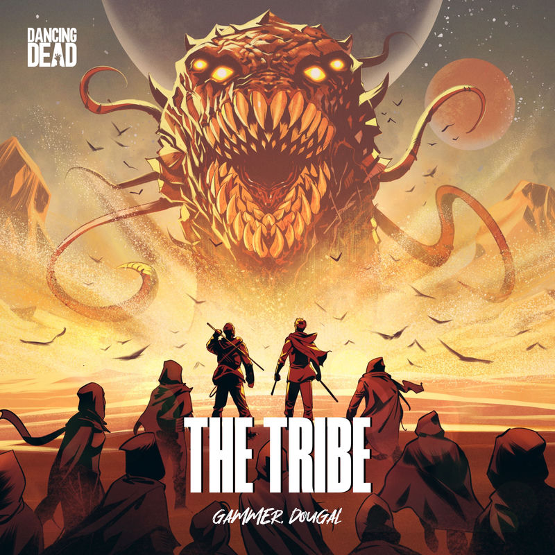 Gammer & Dougal - The Tribe (Original Mix)