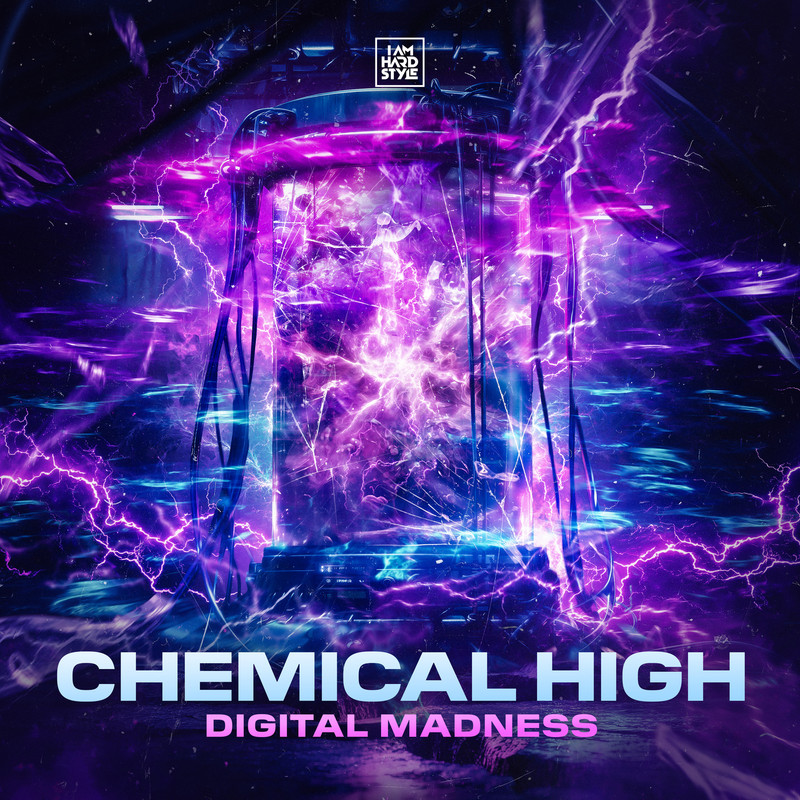 Digital Madness - Chemical High (Extended Mix)