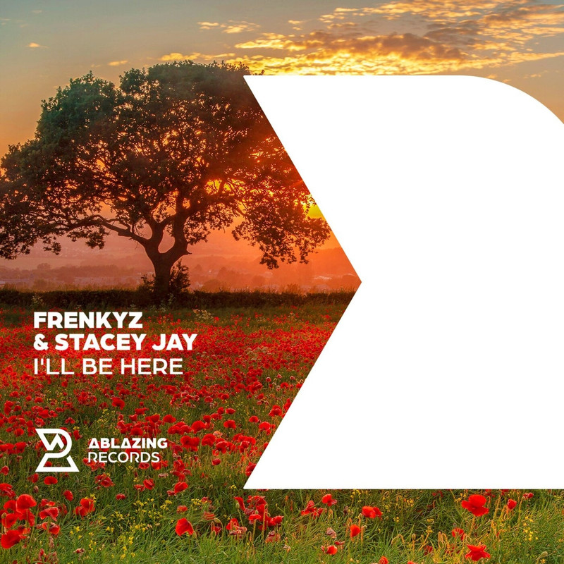 FrenkyZ & Stacey Jay - I'll Be Here (Extended Mix)