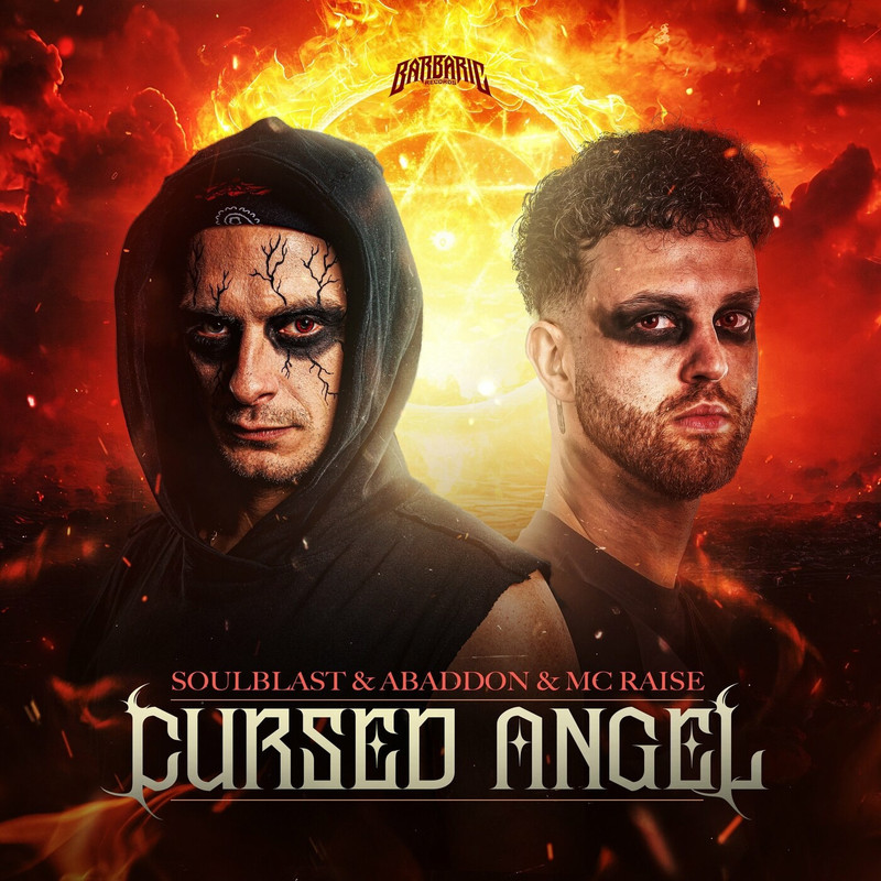 Soulblast, Abaddon, MC Raise - Cursed Angel (Original Mix)