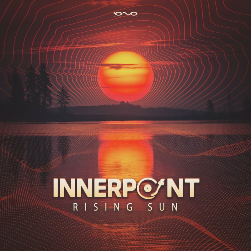 InnerPoint - Rising Sun (Original Mix)