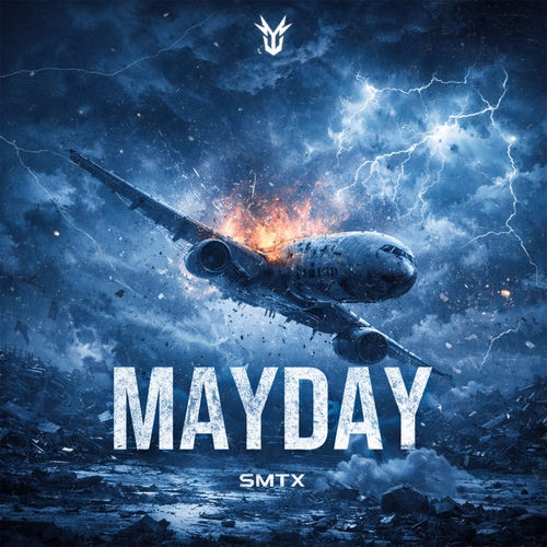 SMTX - Mayday (Extended Mix)
