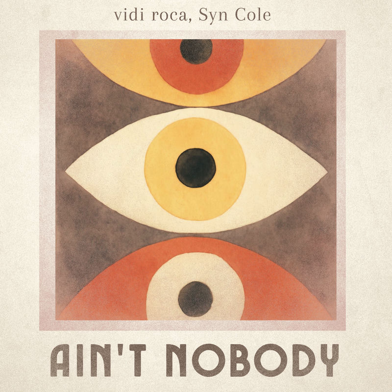 vidi roca & Syn Cole - Ain't Nobody (Original Mix)