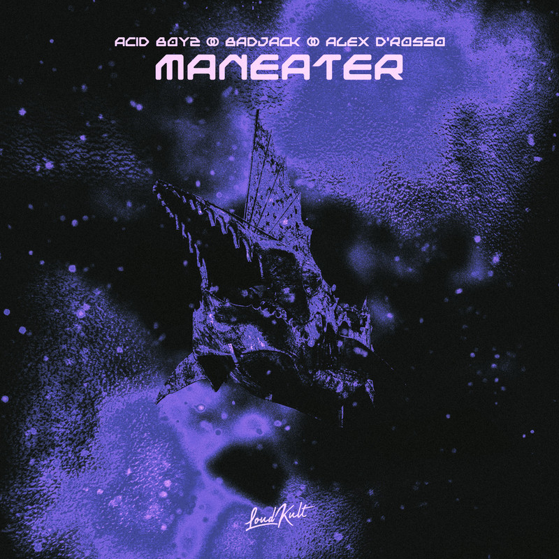 Alex D'rosso, Badjack, ACID BOYZ - Maneater (Original Mix)