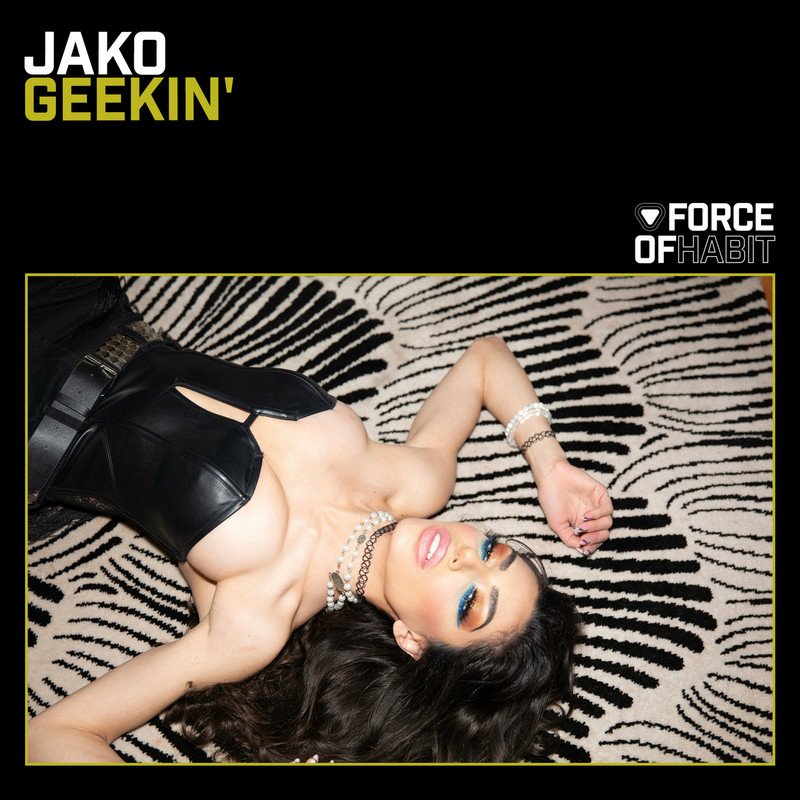 Jako (US) - Geekin' (Club Mix)