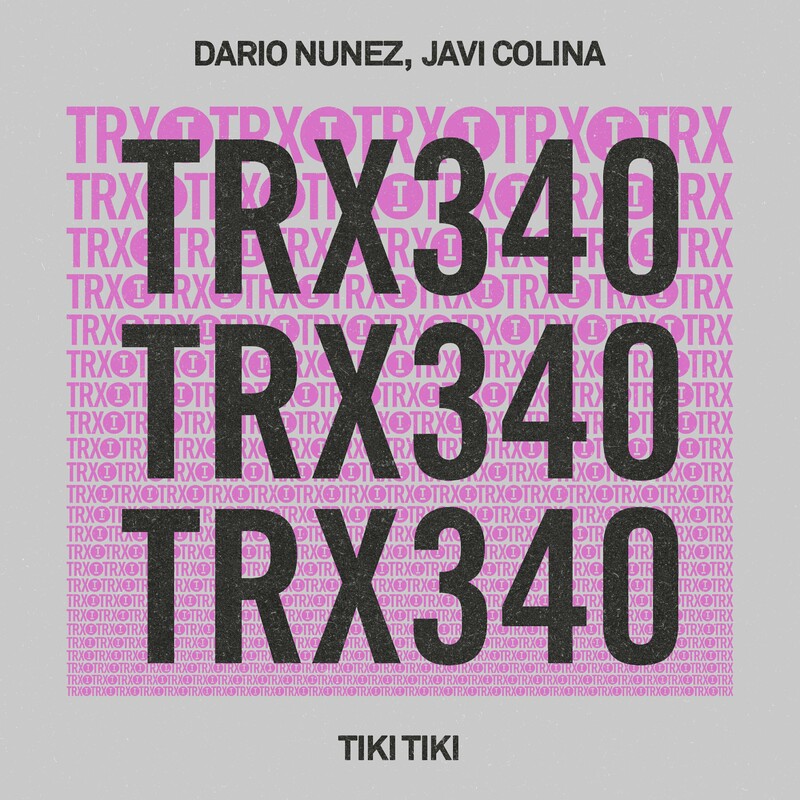 Dario Nuñez & Javi Colina - Tiki Tiki (Extended Mix)