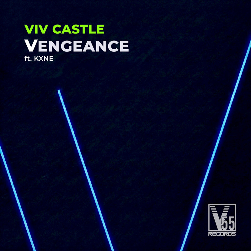 Viv Castle & Kxne - Vengeance (Extended Mix)