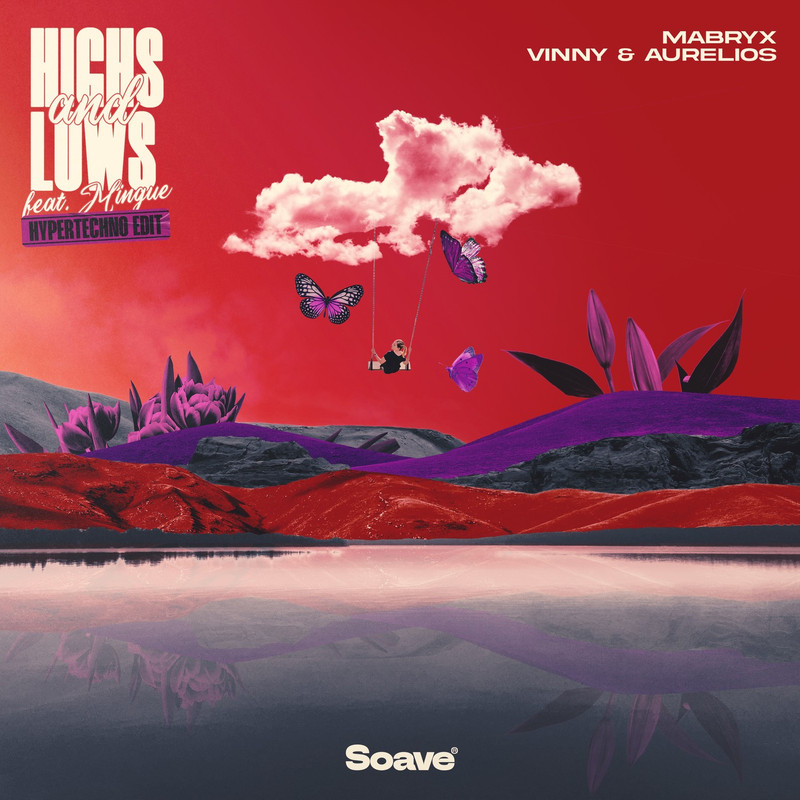 Mabryx, Vinny & Aurelios - Highs & Lows (feat. Mingue) [Hypertechno Extended Edit]