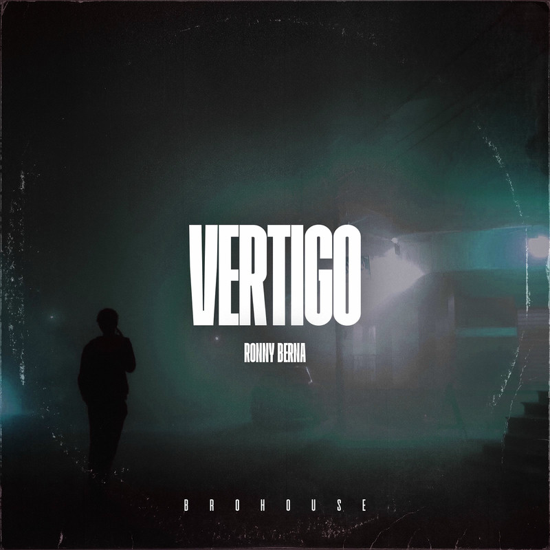 Ronny Berna - Vertigo (Original Mix)