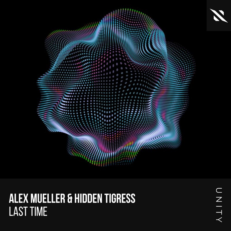Alex Mueller & Hidden Tigress - Last Time (Extended Mix)