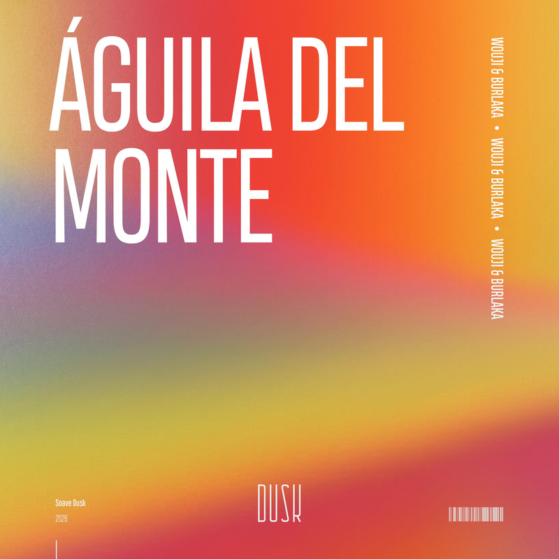 Wouji, Burlaka - &Aacute;guila Del Monte (Extended Mix)