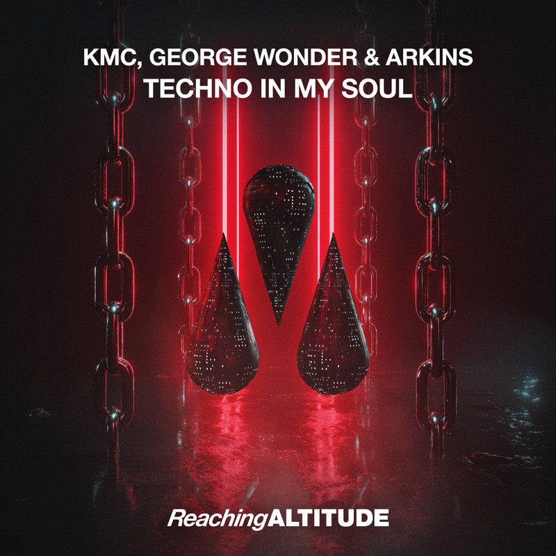 KMC, George Wonder & Arkins - Techno In My Soul (Extended Mix)