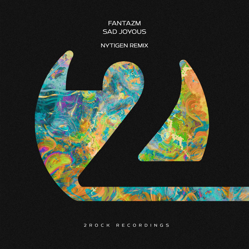 FANTAZM - Sad Joyous (NyTiGen Extended Remix)