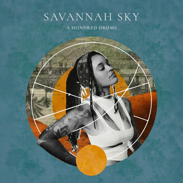 A Hundred Drums - Savannah Sky (Original Mix)