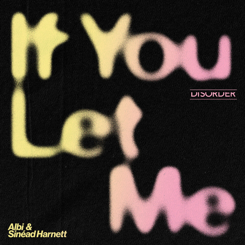 Sinead Harnett & Albi - If You Let Me (Extended Mix)